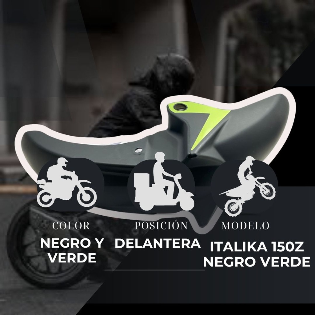 Salpicadera Delantera Italika 150z Negro/verde Resistente